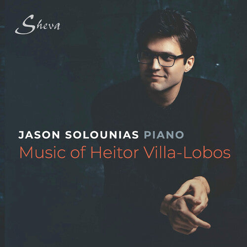 Villa-Lobos / Solounias: Music of Heitor Villa-Lobos