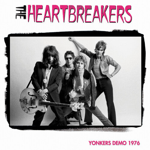 Thunders, Johnny & the Heartbreakers: Yonkers Demo + Live 1975/1976