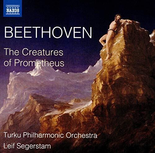 Beethoven / Segerstam / Turku Philharmonic Orch: Creatures of Prometheus