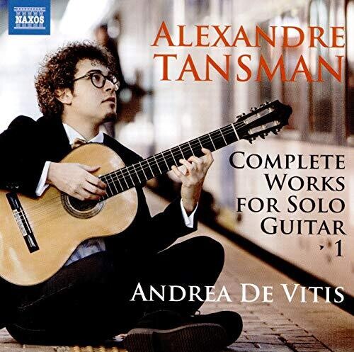 Tansman / Vitis: Complete Solo Guitar 1
