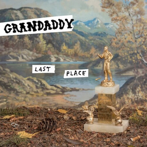 Grandaddy: Last Place