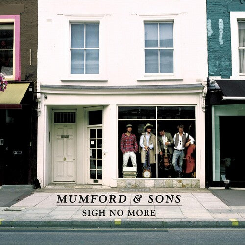 Mumford & Sons: SIGH NO MORE