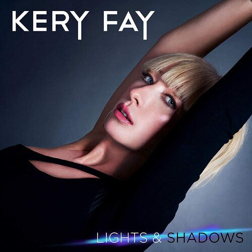 Fay, Kery: Lights & Shadows (Deluxe Edition)