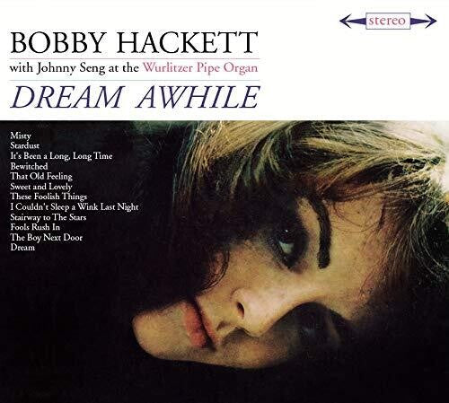 Hackett, Bobby: Dream Awhile / The Most Beautiful Horn In The World [Limited Digipak]