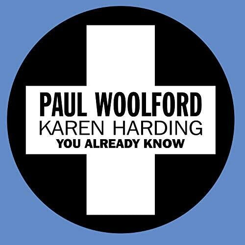 Woodford, Paul / Harding, Karen: You Already Know