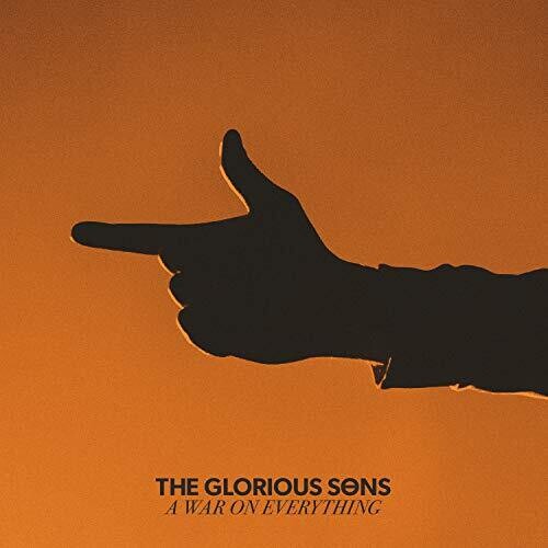 Glorious Sons: War On Everything