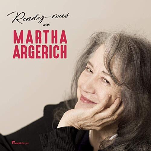 Rendezvous Martha Argerich / Various: Rendezvous Martha Argerich