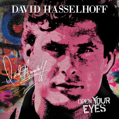 Hasselhoff, David: Open Your Eyes