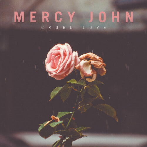 Mercy John: Cruel Love