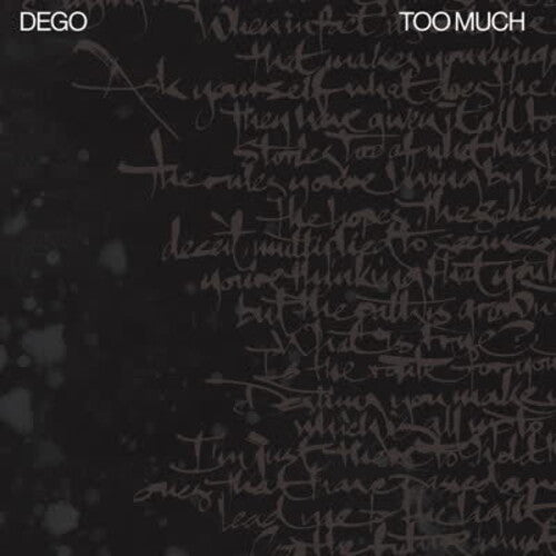 Dego: Too Much