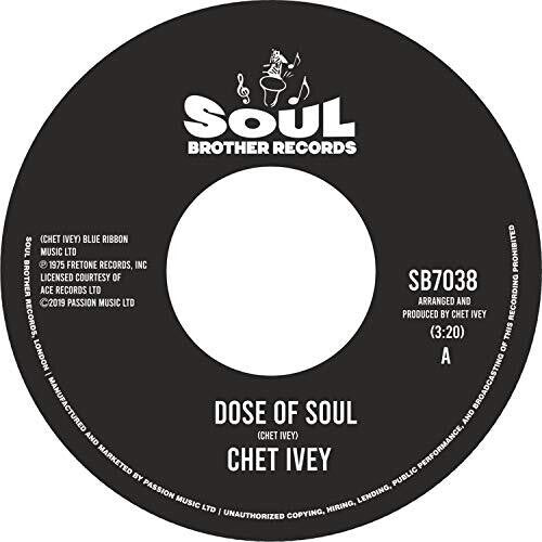 Ivey, Chet: Dose Of Soul / Get Down With Geater Pt 1