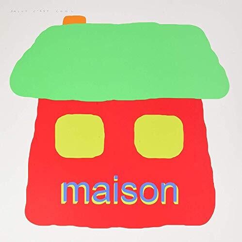 Salut C'Est Cool: Maison