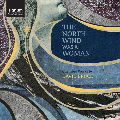 Bruce / Avital / Camerata Pacifica: North Wind Was a Woman