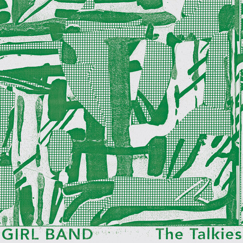 Girl Band: Talkies