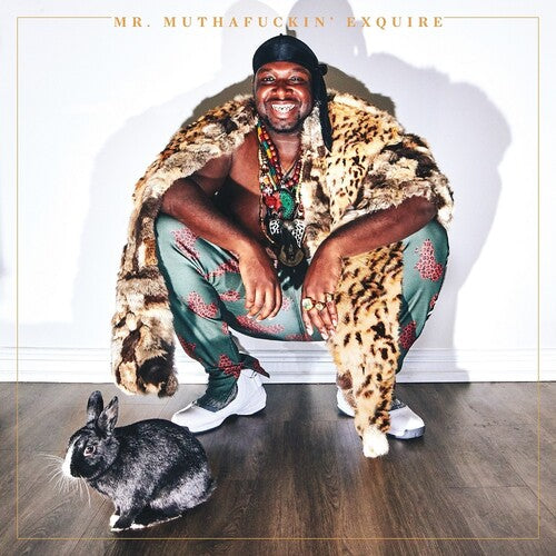 Mr. Muthafuckin' Exquire: Mr. Muthafuckin' eXquire