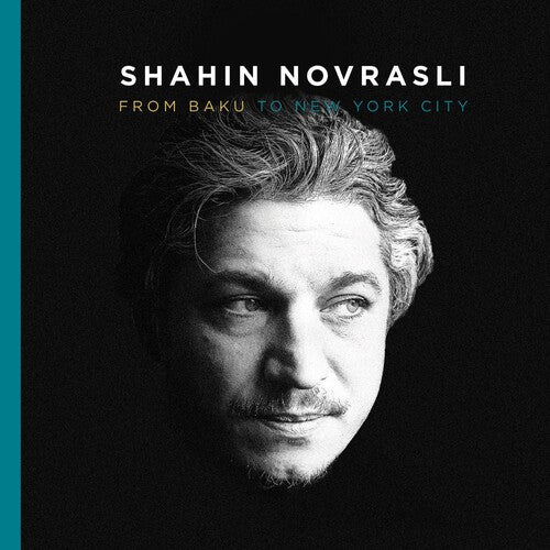 Novrasli, Shahin: From Baku To New York City