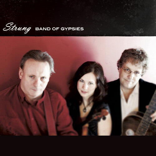 Strung: Band Of Gypsies