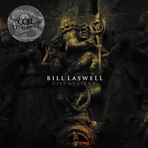 Laswell, Bill / Coil: City of Light