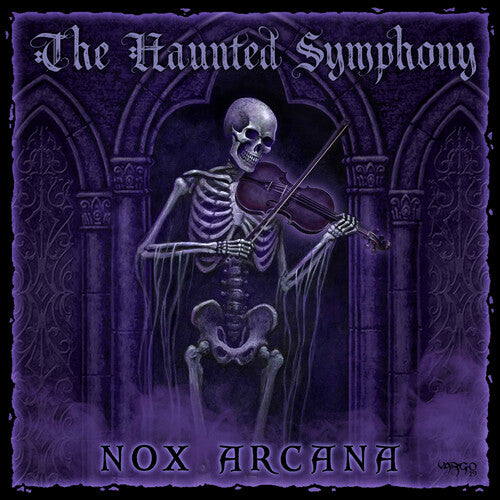 Nox Arcana: The Haunted Symphony