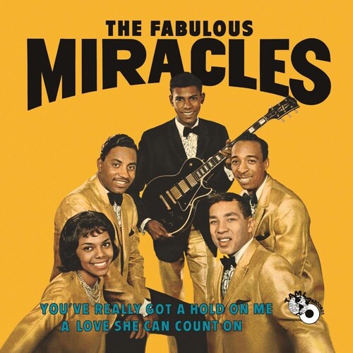 Miracles: You've Really Got A Hold On Me