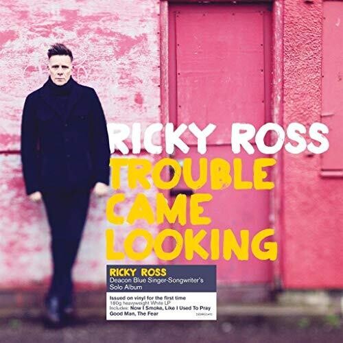 Ross, Ricky: Trouble Came Looking