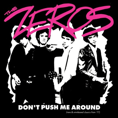 Zeros: Don't Push Me Around