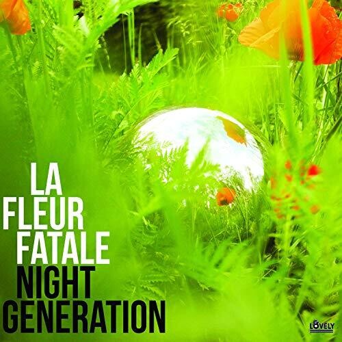 La Fleur Fatale: Night Generation