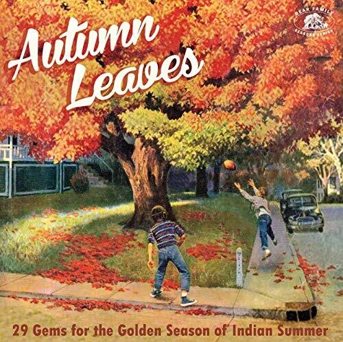 Autumn Leaves: 29 Gems for the Indian Summer / Var: Autumn Leaves: 29 Gems For The Indian Summer