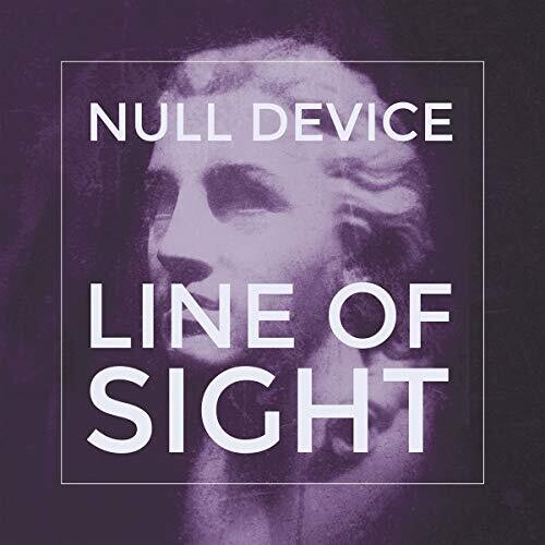 Null Device: Line Of Sight