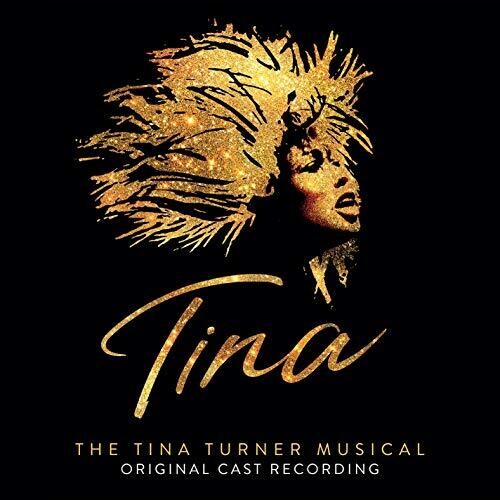 Tina: Tina Turner Musical / O.C.R.: Tina: Tina Turner Musical