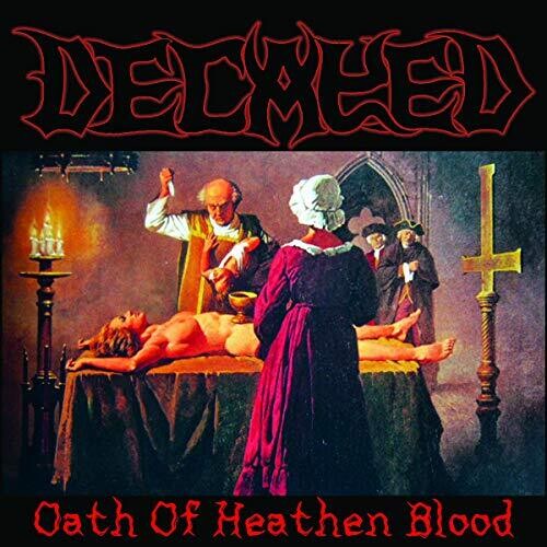 Decayed: Oath Of Heathen Blood