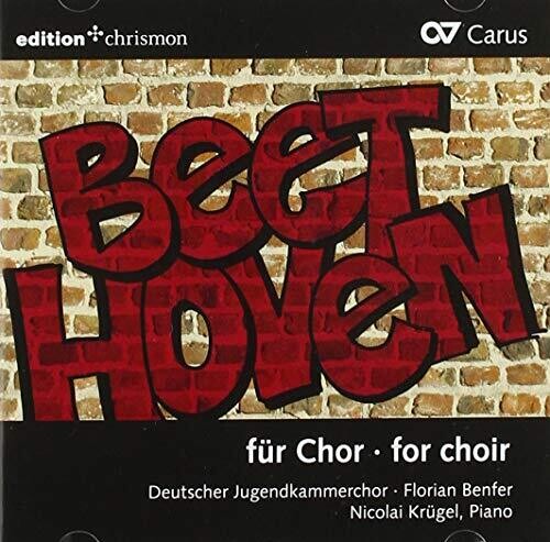 Beethoven / Deutscher Jugendkammerchor / Krugel: Beethoven for Choir