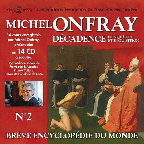 Onfray, Michel: Decadence