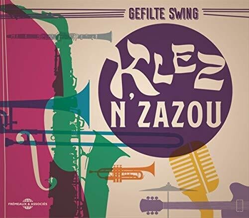 Klez N'Zazou / Various: Klez N'zazou