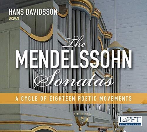 Mendelssohn / Davidsson: Mendelssohn Sonatas