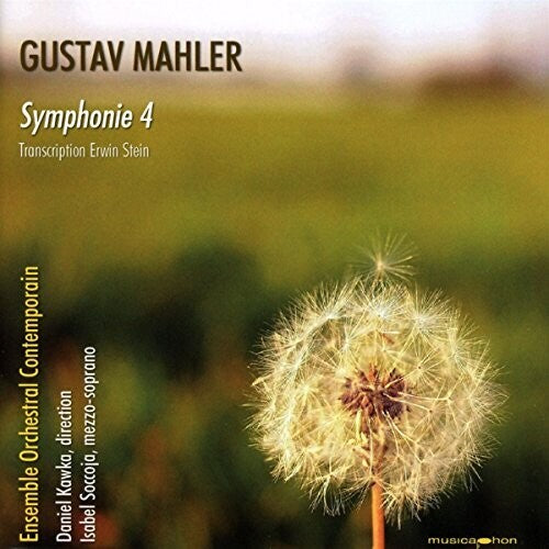 Mahler / Ensemble Orchestral Contemporain / Kawka: Symphony 4