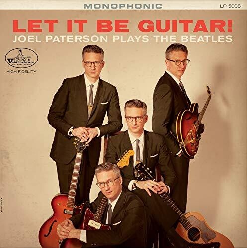 Paterson, Joel: Let It Be Guitar! Joel Paterson Plays The Beatles