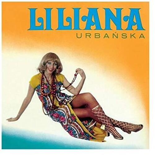 Urbanska, Liliana: Liliana