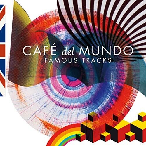 Cafe Del Mundo: Famous Tracks