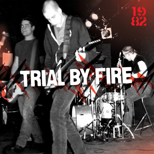 Trial by Fire: 1982