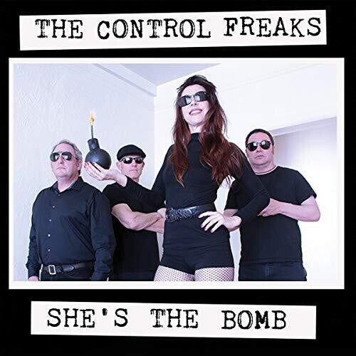 Control Freaks: She's The Bomb