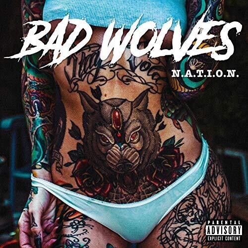 Bad Wolves: N.a.t.i.o.n.