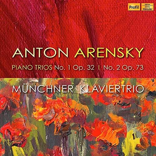 Arensky / Lazar / Lechler: Munchner Klaviertrio