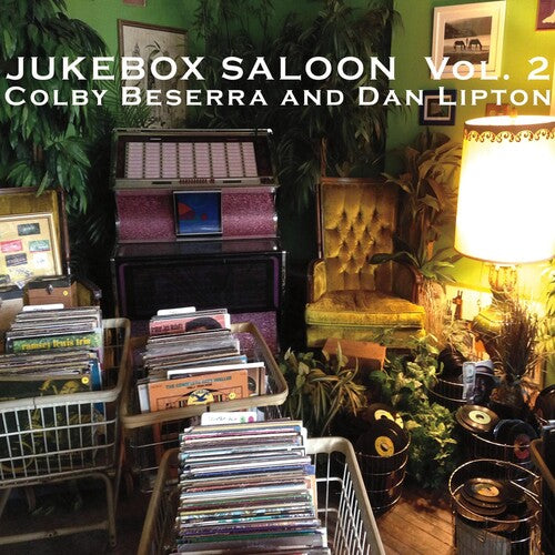 Beserra, Colby / Lipton, Dan: Jukebox Saloon Vol. 2