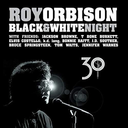 Orbison, Roy: Black & White Night 30