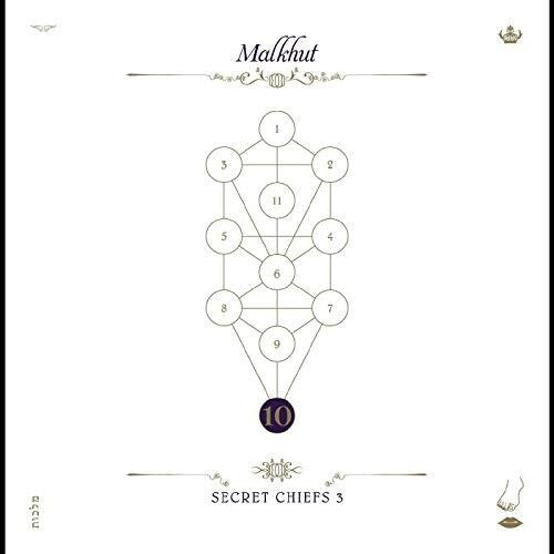 Secret Chiefs 3: Book Beri'ah Vol 10-malkhut