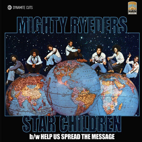 Mighty Ryeders: Star Children / Help Us Spread The Message