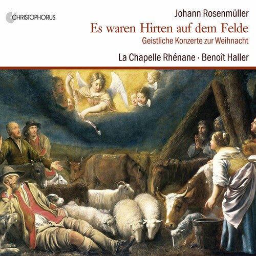 Rosenmuller / Chapelle Rhenane / Haller: Es Waren Hirten Auf Dem Felde