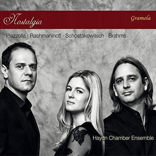 Brahms / Haydn Chamber Ensemble: Nostalgia