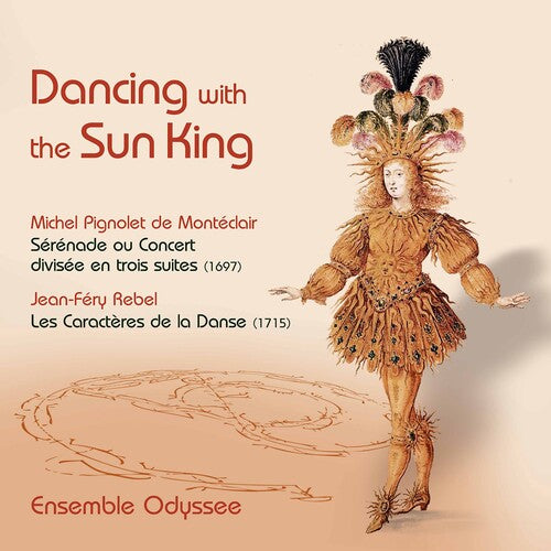 Monteclair / Ensemble Odyssee: Dancing with the Sun King